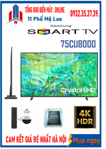 Smart Tivi Samsung 4K 75 inch UA75CU8000 [ 75CU8000 ] MỚI 2023