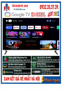 Google Tivi Sony 4K 55 inch KD-55X85L [ 55X85L] MỚI 2023
