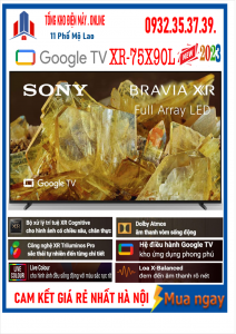 Smart Tivi 4K Sony XR-75X90L 75 inch Google TV [ 75X90L] MỚI 2023