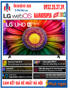 Smart Tivi LED LG 4K 86 inch  86UR8050PSB  [ 86UR8050PSB ] MỚI 2023