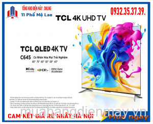 Google Tivi QLED TCL 4K 85 Inch 85C645 Mới 2023