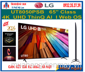 Smart Tivi LG 4K UHD 65 inch 65UT8050PSB Mới 2024