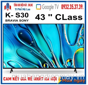 Google Tivi Sony 4K 43 inch K-43S30 [2024] 