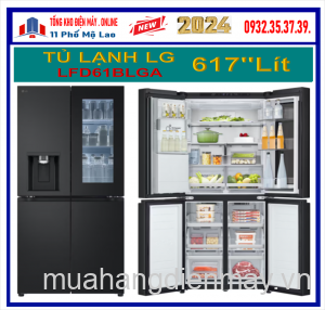 Tủ Lạnh LG Multi Door InstaView 617 Lít Inverter LFD61BLGAI Mới 2024