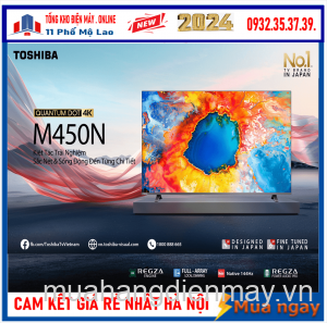 Tivi Toshiba Qled 85 inch Series 85M450NP