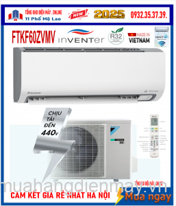 Điều hòa Daikin 21000BTU 1 chiều inverter FTKF60ZVMV WIFI Mới 2025